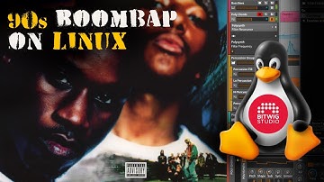 Pro Audio on Linux using Bitwig . Gritty Boom-bap. Linux music production