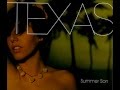 Texas - Summer Son (Lyrics)