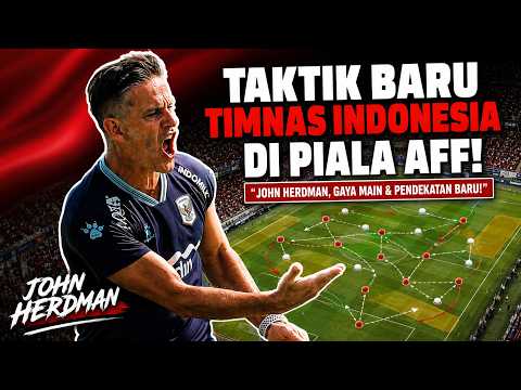 4dprize toto x 8togel - JOHN HERDMAN SIAPKAN SISTEM BARU! Taktik Timnas Indonesia di Piala AFF Berubah Total