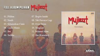 PLAYLIST - FULL ALBUM PILIHAN - MUJIZAT
