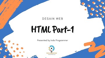 Desain WEB - HTML Part-1 (Struktur HTML, Membuat Judul dan Manipulasi Teks)