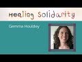 Healing Solidarity Conference Teaser: Gemma Houldey on the problem with ’the perfect humanitarian'