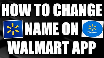How To Change Name On Walmart APP Tutorial (Step by Step Guide – Full Tutorial)