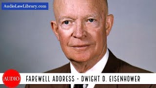 Dwight Eisenhower's Farewell Address (Full Audiobook)
