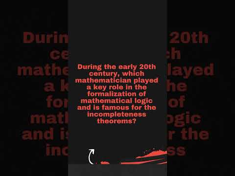 Kurt Gödel:Pioneer of