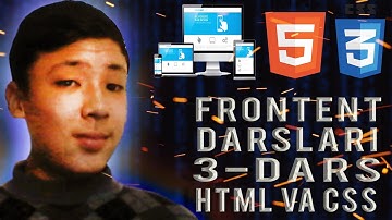 frontent darslari 3-dars #HTML #CSS #VISUALSTUDIOCODE