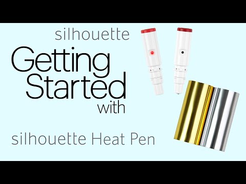 Getting Started | How to set up the Silhouette Heat Pen