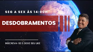 DESDOBRAMENTOS 10/05/2024