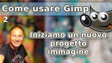 2 Come usare Gimp: iniziamo un nuovo progetto immagine| Daniele Castelletti | AssMaggiolina