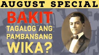 BAKIT TAGALOG ANG NAPILING BATAYAN NG PAMBANSANG WIKA?