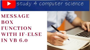 Message Box with if-else  in VB 6.0 ||Study 4 Computer Science