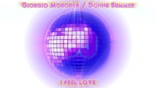 Giorgio Moroder & Donna Summer - I Feel Love MULTIREMIX 128 bpm