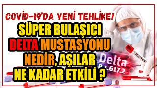 Covid-19Un Delta Varyantı Nedir Daha Mı Bulaşıcı? Biontech Ve Sinovac Aşılarından Kaçabilir Mi?