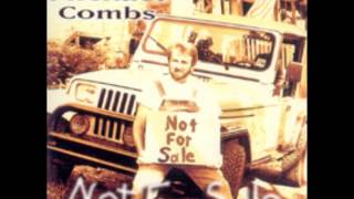 MICHAEL COMBS...Not For Sale.wmv chords