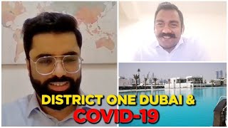 Covid-19 Pandemic&#39;s Role in the District One | Dubai Property Market