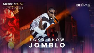 ECKO SHOW - Jomblo (feat. RAS GORONG GORONG) | MOVE IT FEST 2022 Chapter Manado