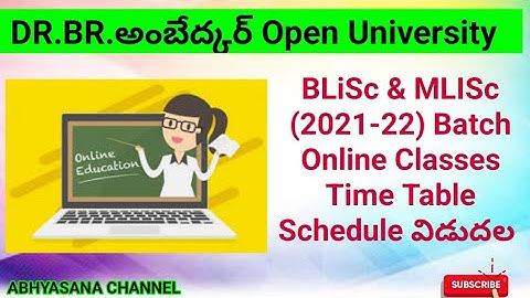 DR.B.R.AMBEDKAR OPEN UNIVERSITY // BLISc  I - SEM & MLISc I - SEM ONLINE CLASSES //ABHYASANA CHANNEL