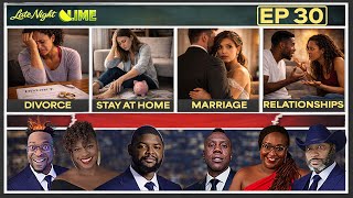 Late Night Lime | Ep 30: Arguments, Confessions, Relationship Tension, Public Disputes