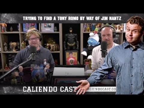 Trying To Find A Tony Romo By Way Of Jim Nantz | Caliendo Cast