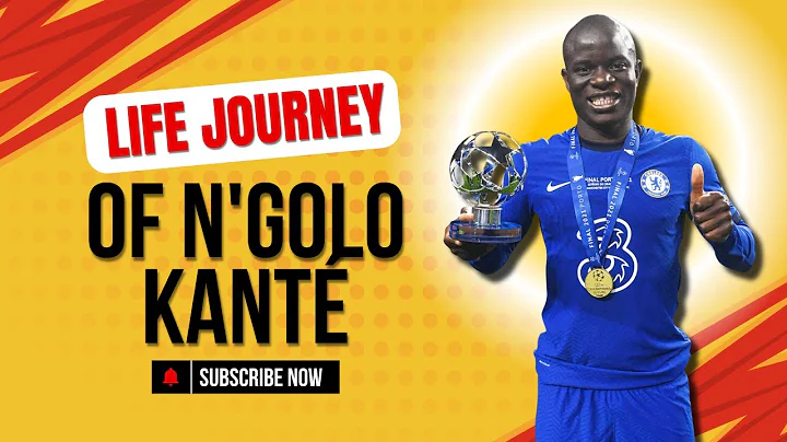 Life Story of a Football Icon N'Golo Kanté: From Humble Beginnings to Glory