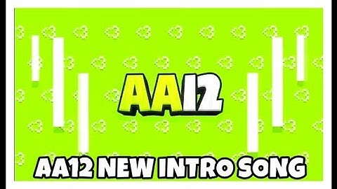 AA12 New Intro Song FULL