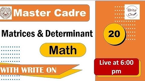 Math Master Cadre | Matrices & Determinant |Ch - 03|New Classes | Deeply Explained |Full Syllabus
