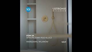 SGI | Ustronie Wilanów | Dom pod klucz | 2A