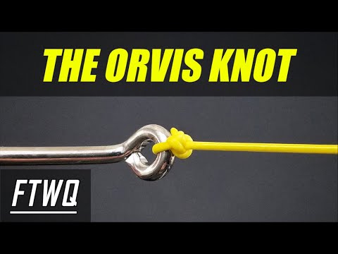 Fishing Knots: Orvis Knot - STRONG, SMALL, and RELIABLE Fishing Knot!!! 