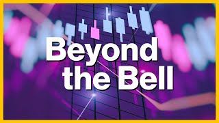Stocks Break 5Month Win Streak | Beyond the Bell