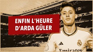 Real Sociedad - Real Madrid : Enfin l'heure d'Arda Güler ?