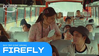Firefly: Bus Trip Gone Wrong | Prime Video