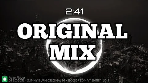 Sunny Burn ( Original Mix ) Dj Bogor Remix