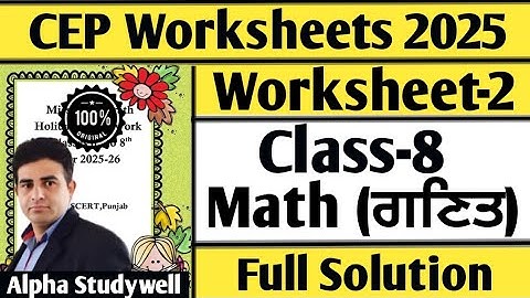 Class 8 math cep worksheet-2 full solution 