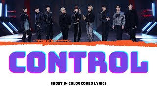 GHOST9 (고스트나인) Control (Color Coded Lyrics)