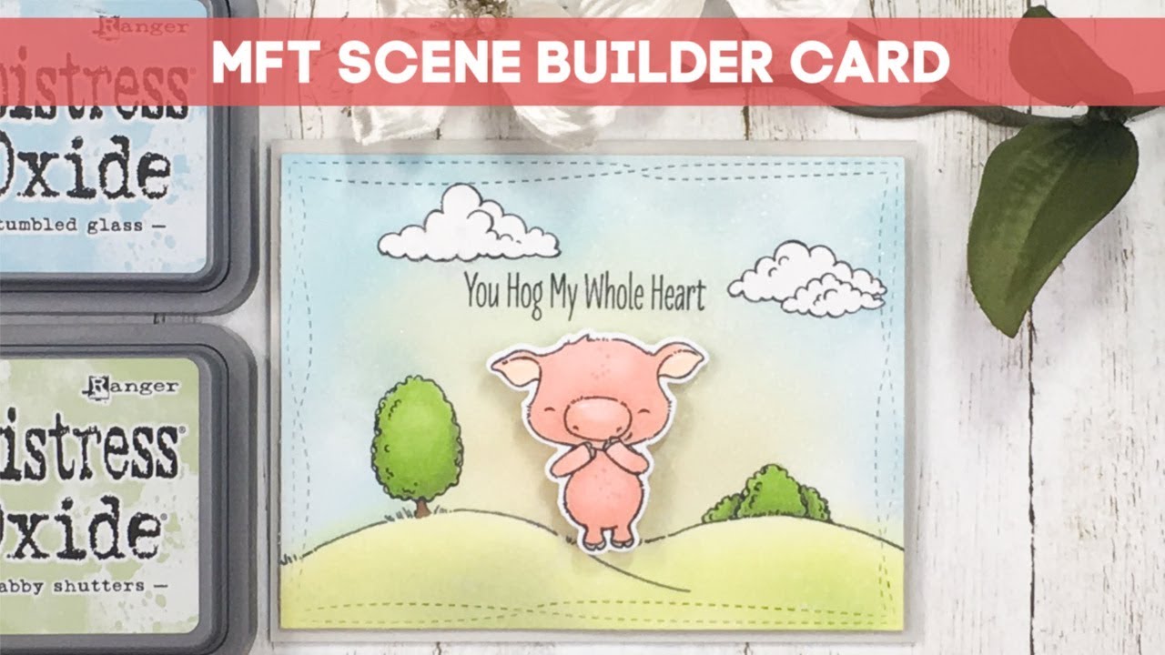 MFT Scene Builder Card