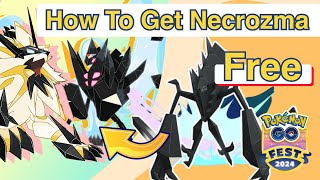 How to 100% Get FUSION NECROZMA in Pokemon Go Fest 2024 [ Dusk Mane Necrozma & Dawn Wings Necrozma ]