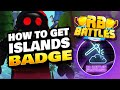 How to Get the Roblox Islands RB Battles Championship Badge - Noob to Badge Mp3 Song