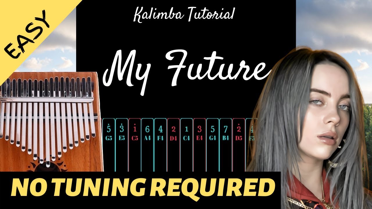my future Billie Eilish Kalimba Tutorial (Easy) YouTube