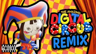 REMIX ▶ The Amazing Digital Circus  - Main Theme | Twilike