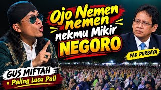 GUS MIFTAH AND GUS KAUTSAR LATEST 2026 | PURBAYA THE GREAT MAN | FUNNY STUDY POLL