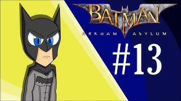 Arkham Asylum | Part 13: Never Gets Easier