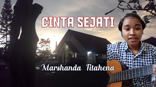 Cinta Sejati - Cover by Marshanda Titahena