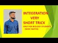 Integeration short trick, basic maths only for biology students