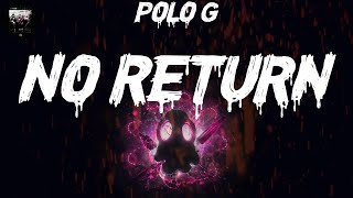 Polo G - No Return