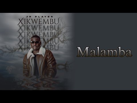 JR Player - Malamba (Official Audio)