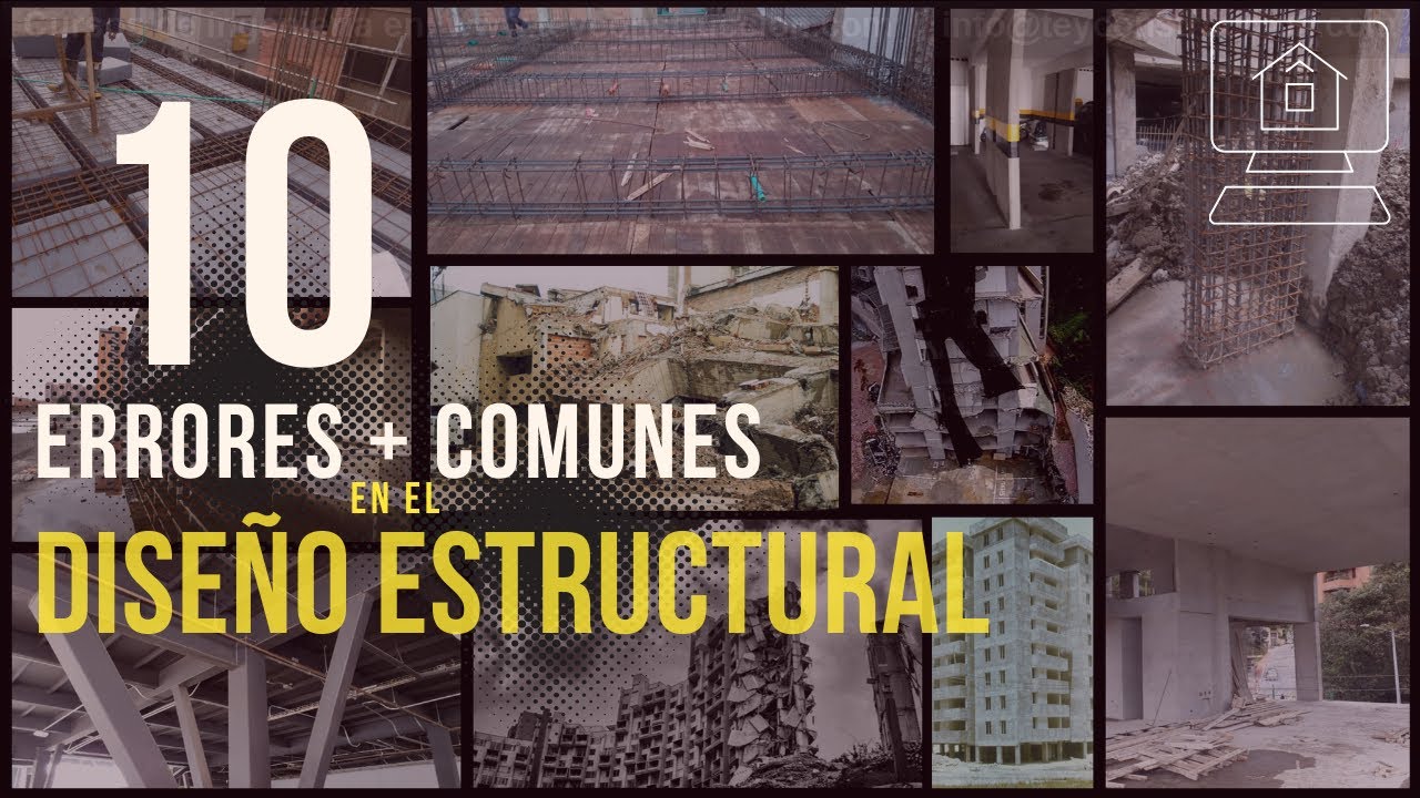 10 ERRORES 🤦♂️ más comunes en DISEÑO ESTRUCTURAL - YouTube