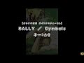 【カラオケ音源ガイド音なし】RALLY / Cymbals 歌詞付き