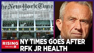 NYT SMEARS RFK JR’s Health, Says He Had a Dead BRAIN WORM
