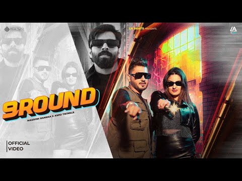 9 ROUND | Masoom Sharma | Sandy Kuchrana | Divvyanka Shirohi | Ashu Twinkle | New Haryanvi Song 2025