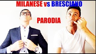PARODIA MILANESE vs BRESCIANO